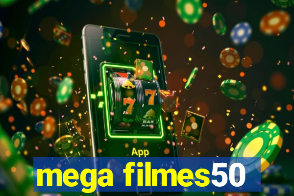 mega filmes50